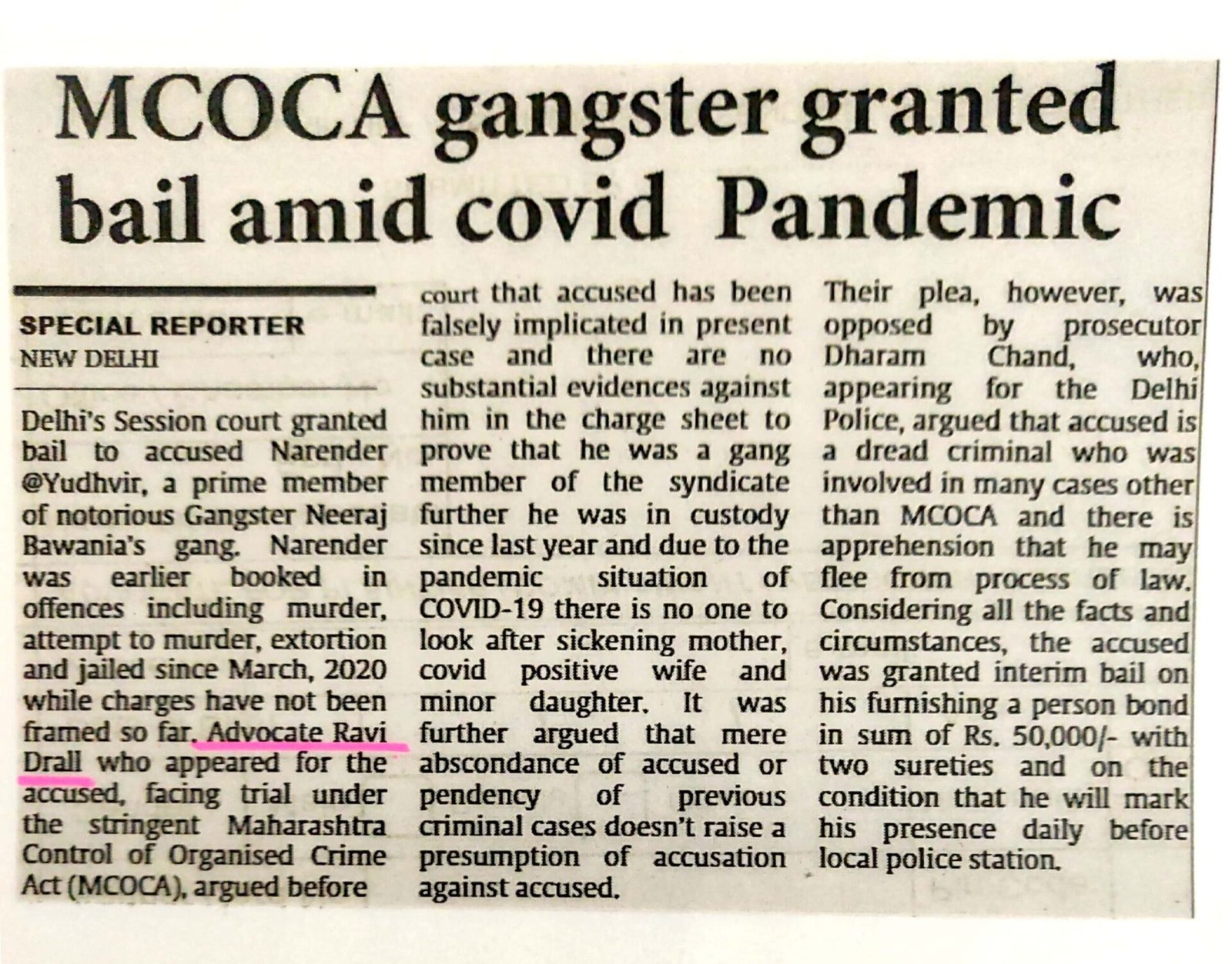 Accused alleged to be associated with the Neeraj Bawana gang granted bail in an MCOCA case.