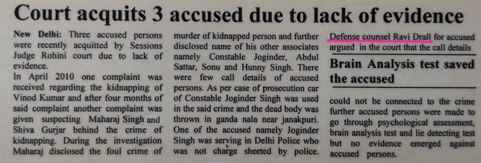 Acquitted in False Murder Case: Ravi Drall Advocate